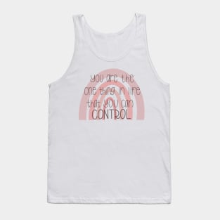 Control quote boho rainbow sticker Tank Top